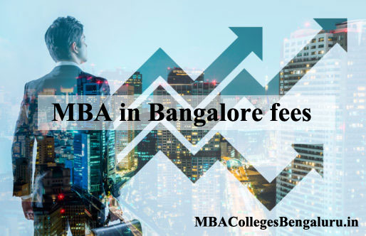 MBA fees in Bangalore